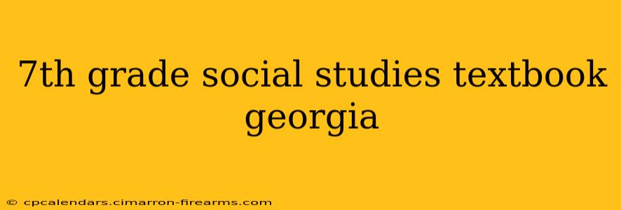 7th grade social studies textbook georgia