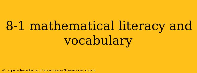 8-1 mathematical literacy and vocabulary