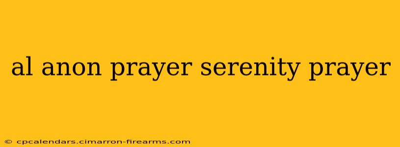 al anon prayer serenity prayer