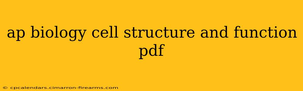 ap biology cell structure and function pdf