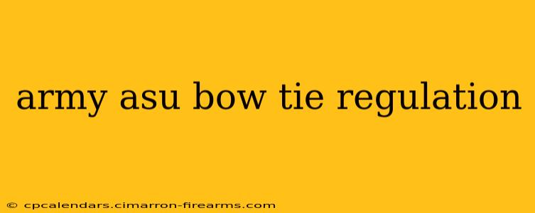 army asu bow tie regulation