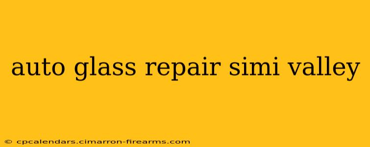 auto glass repair simi valley