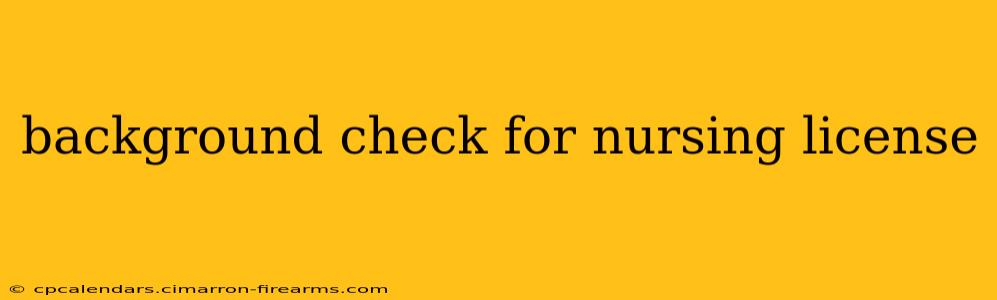 background check for nursing license