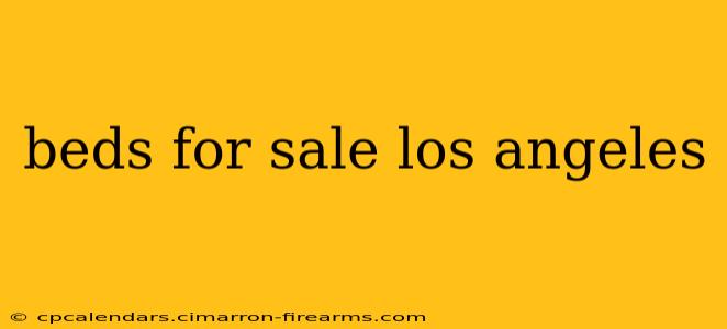 beds for sale los angeles