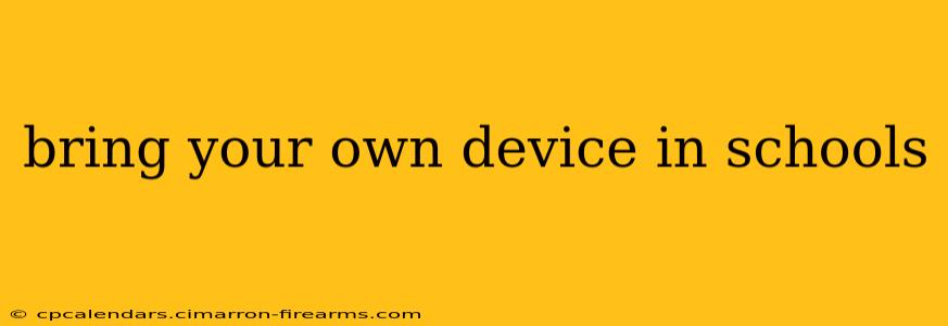 bring your own device in schools