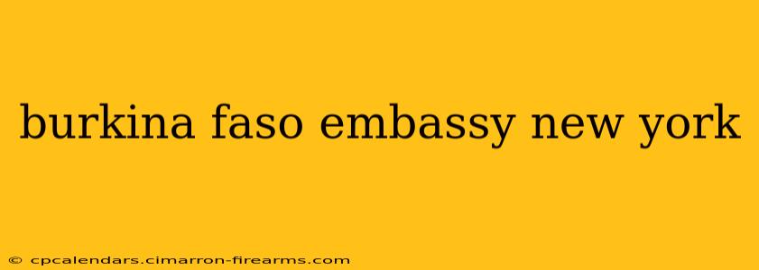 burkina faso embassy new york