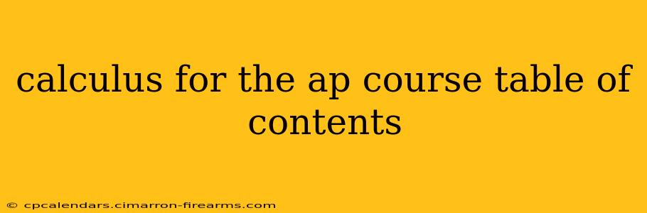 calculus for the ap course table of contents