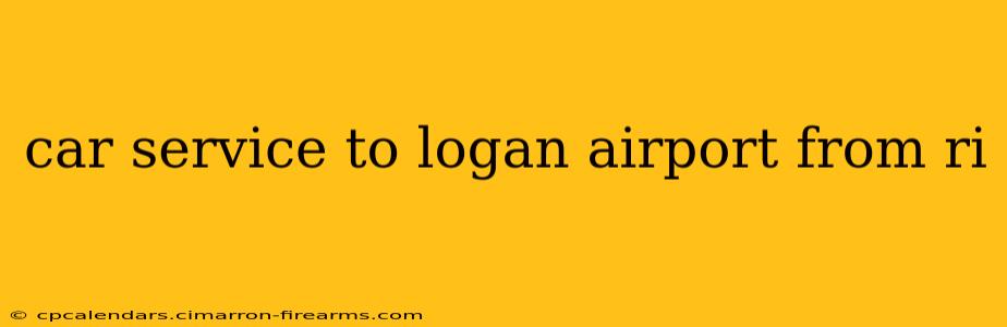 car service to logan airport from ri