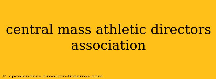 central mass athletic directors association