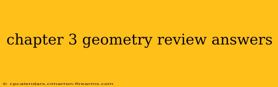 chapter 3 geometry review answers