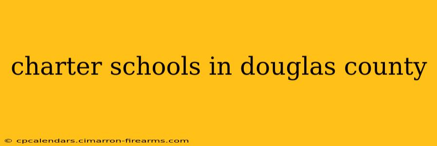 charter schools in douglas county