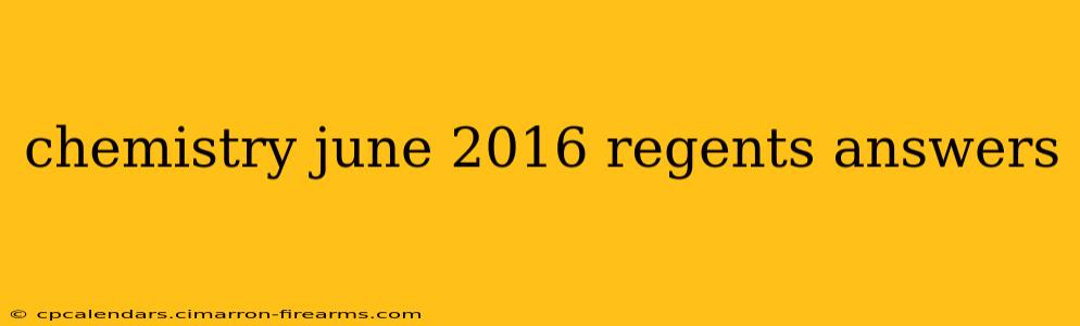 chemistry june 2016 regents answers