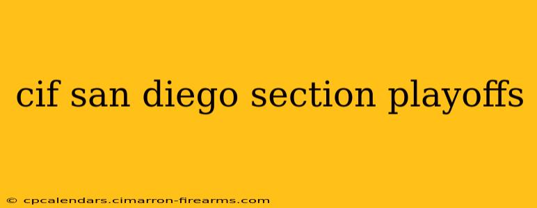 cif san diego section playoffs