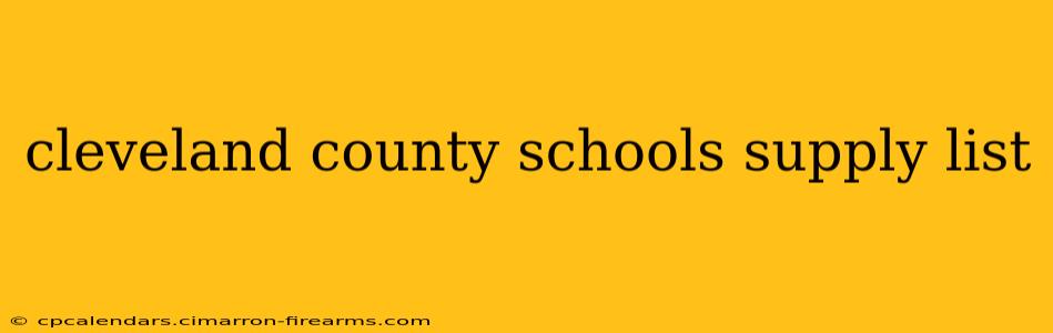 cleveland county schools supply list