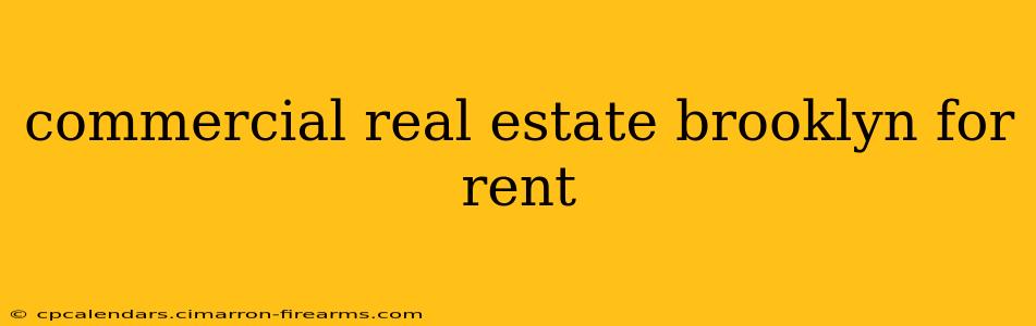 commercial real estate brooklyn for rent