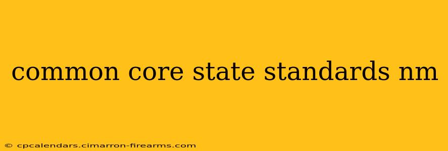 common core state standards nm