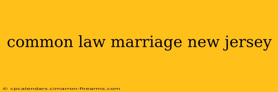 common law marriage new jersey