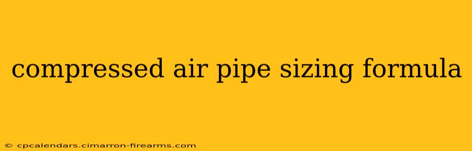 compressed air pipe sizing formula