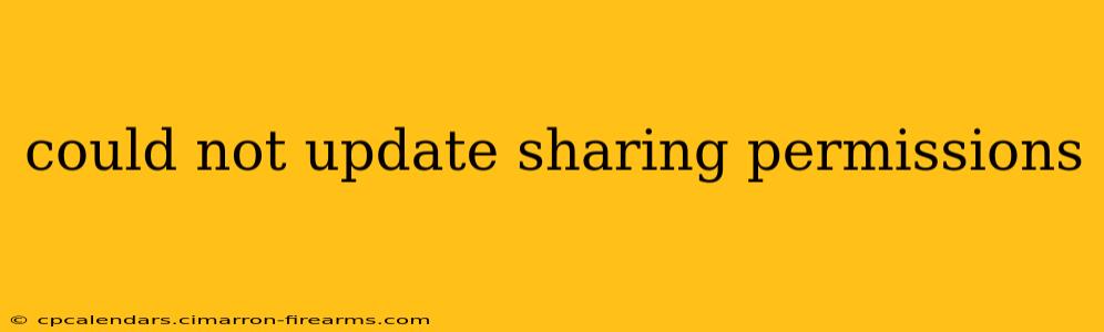 could not update sharing permissions