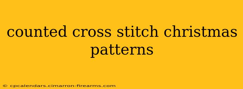 counted cross stitch christmas patterns