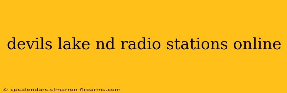 devils lake nd radio stations online