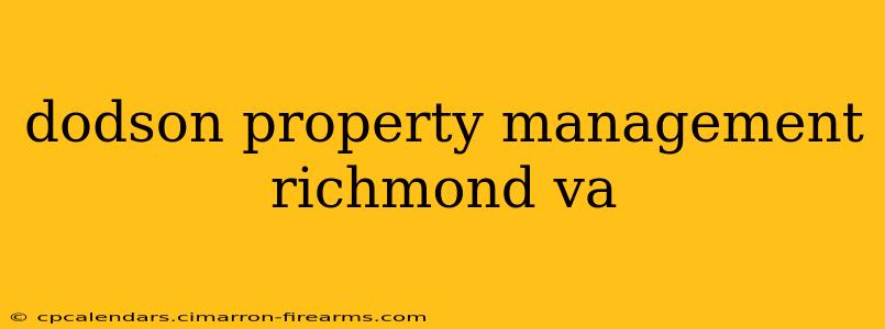 dodson property management richmond va