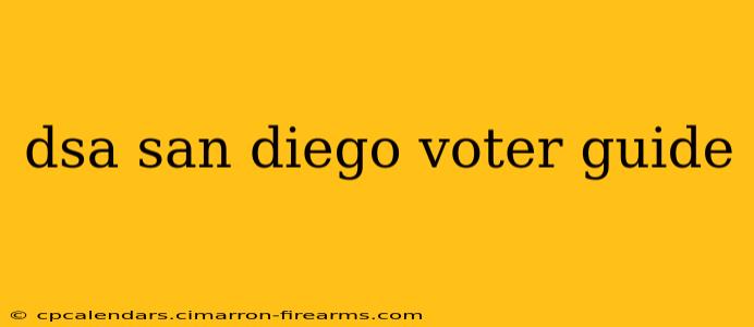 dsa san diego voter guide