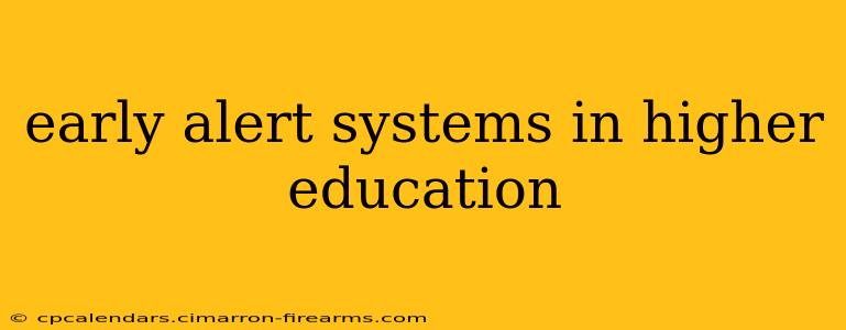 early alert systems in higher education