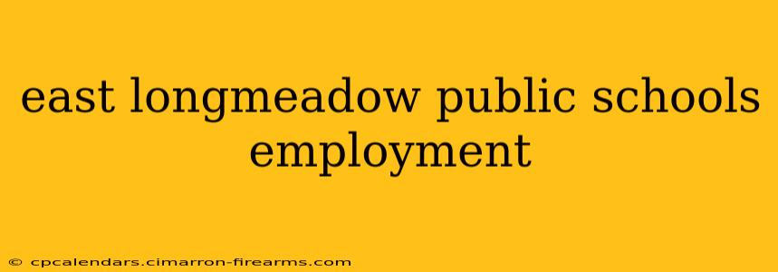 east longmeadow public schools employment