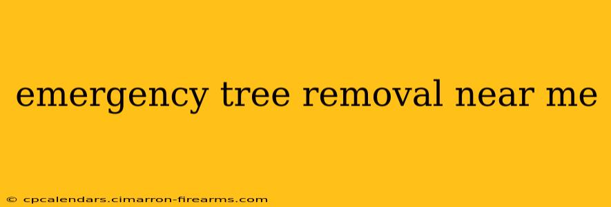 emergency tree removal near me