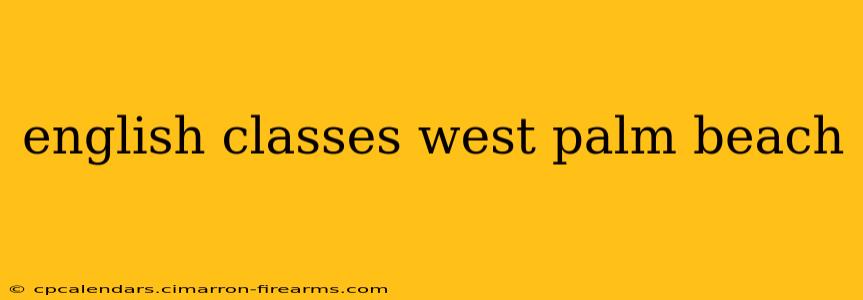 english classes west palm beach