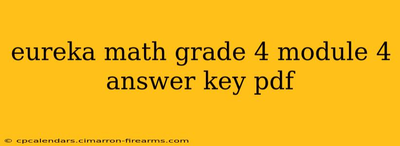 eureka math grade 4 module 4 answer key pdf