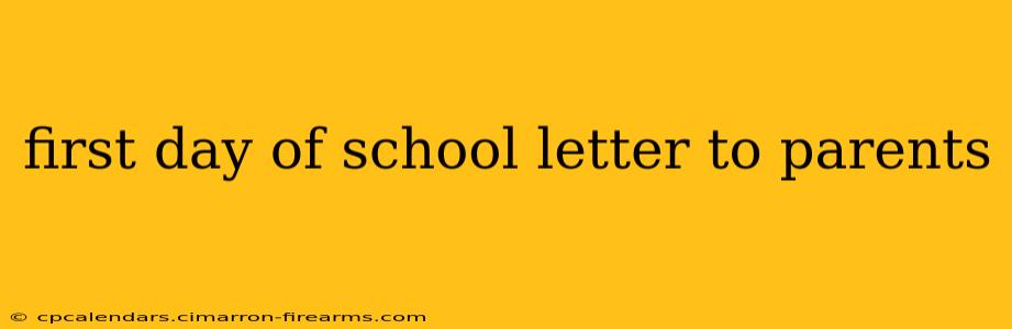 first day of school letter to parents