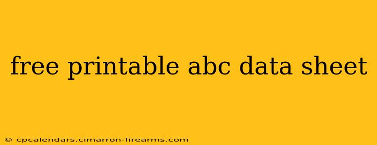 free printable abc data sheet