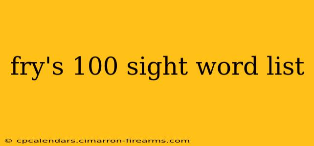 fry's 100 sight word list