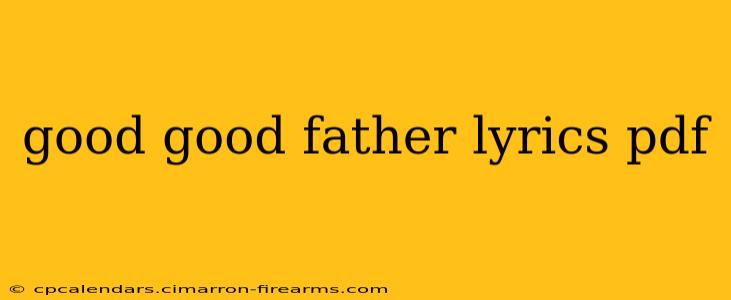 good good father lyrics pdf