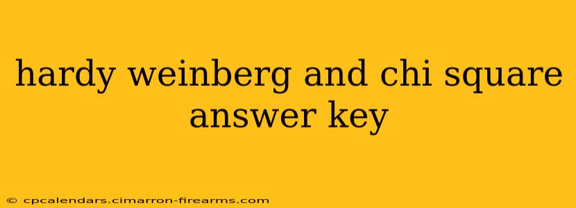 hardy weinberg and chi square answer key