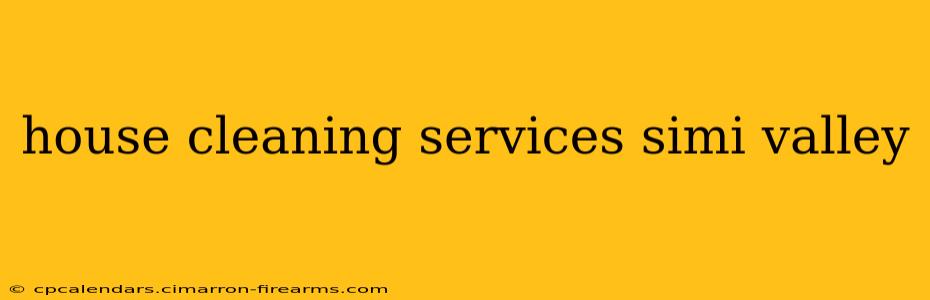 house cleaning services simi valley