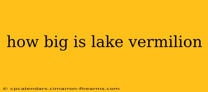 how big is lake vermilion