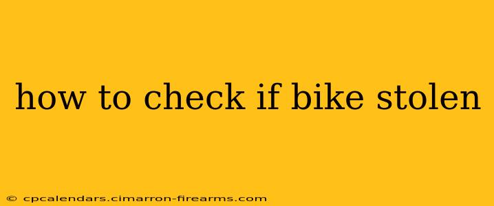 how to check if bike stolen