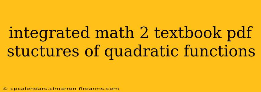 integrated math 2 textbook pdf stuctures of quadratic functions