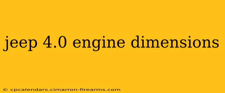 jeep 4.0 engine dimensions