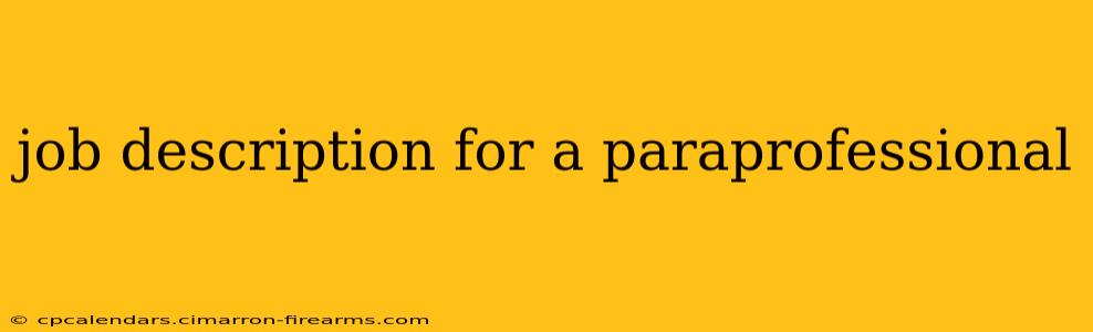 job description for a paraprofessional