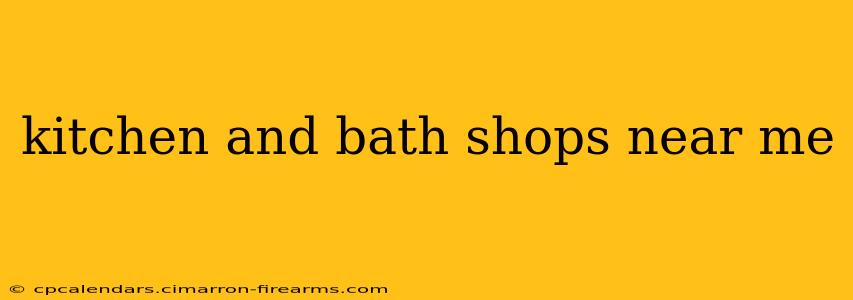 kitchen and bath shops near me