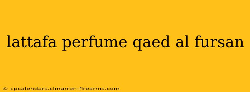 lattafa perfume qaed al fursan