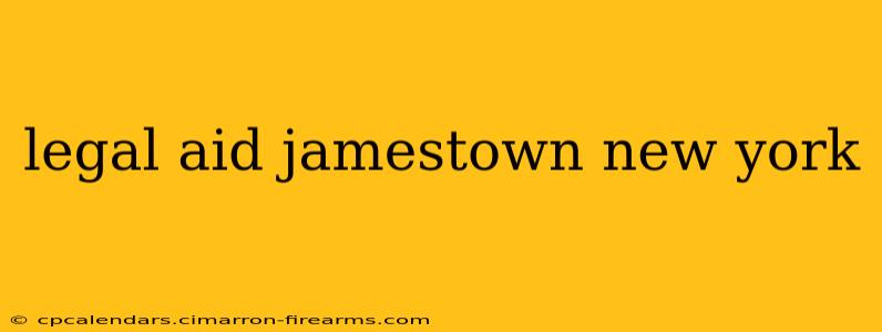 legal aid jamestown new york