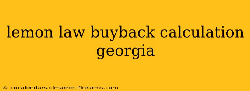 lemon law buyback calculation georgia