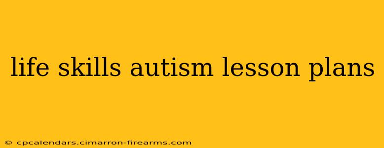 life skills autism lesson plans