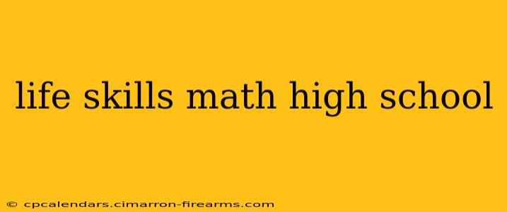 life skills math high school