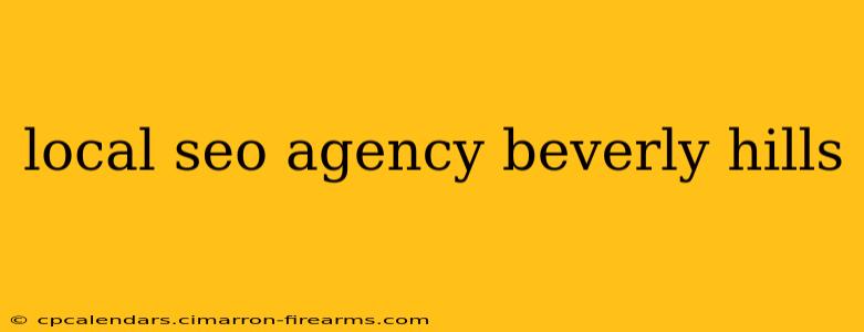 local seo agency beverly hills